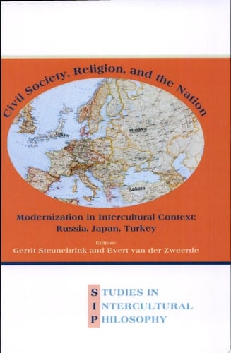 Civil Society, Religion, and the Nation Modernization in Intercultural Context, Russia, Japan, Turkey
