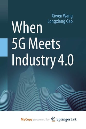 When 5G Meets Industry 4.0
