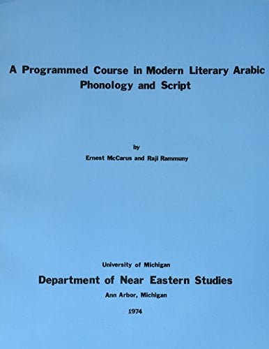 A Programmed Course in Modern Literary Arabic Phonology and Script