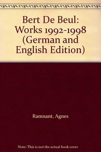 Bert de Beul Werken, 1992-1998