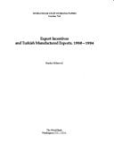 Export Incentives and Turkish Manufactured Exports, 1980-1984