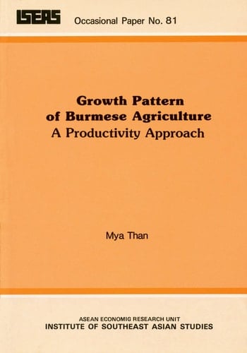 Growth Pattern of Burmese Agriculture A Productivity Approach