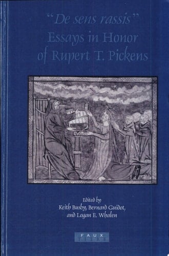 "De Sens Rassis" Essays in Honor of Rupert T. Pickens