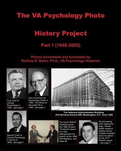 The VA Psychology Photo History Project: Part 1 (1946-2005)