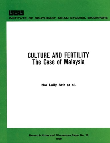 Culture and Fertility The Case of Malaysia