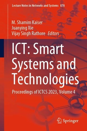 ICT: Smart Systems and Technologies Proceedings of ICTCS 2023, Volume 4