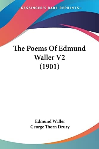 The Poems Of Edmund Waller V2 (1901)