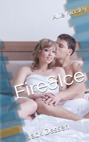 Fire&Ice 5. 5 - Jack Dessen