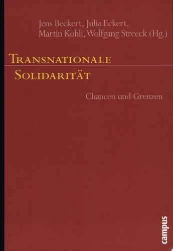 Transnationale Solidarität Chancen und Grenzen