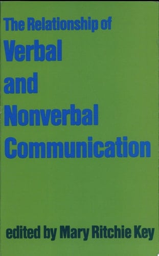 The Relationship of Verbal and Nonverbal Communication