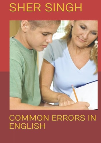 COMMON ERRORS IN ENGLISH