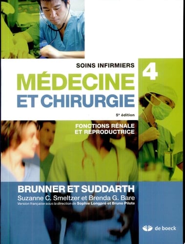 Soins infirmiers en médecine et chirurgie 4 Fonctions rénale et reproductrice
