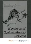 Handbook of Squirrel Monkey Research