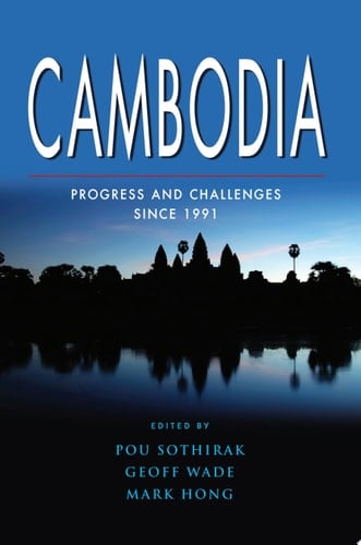 Cambodia Progress and Challenges since 1991