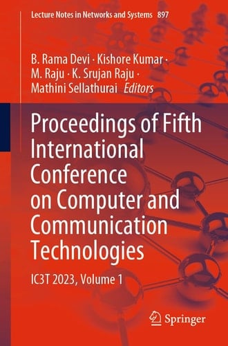 Proceedings of Fifth International Conference on Computer and Communication Technologies IC3T 2023, Volume 1