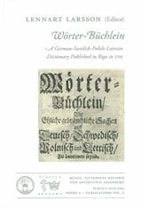 Wörter-Büchlein A German-Swedish-Polish-Latvian Dictionary Published in Riga in 1705
