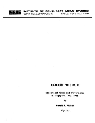 Educational Policy and Performance in Singapore, 1942 - 1945