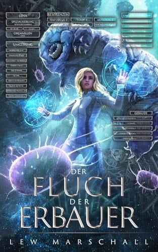 Der Fluch der Erbauer: Ein LitRPG-Roman (Heirs of the Phoenix) (German Edition)