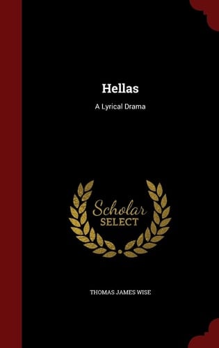 Hellas A Lyrical Drama