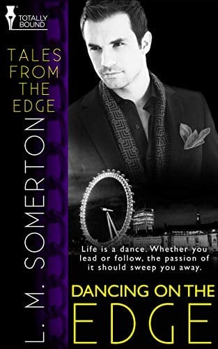 Dancing on the Edge (Tales from The Edge Book 3)