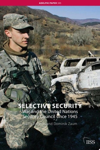 Selective Security War and the United Nations Security Council since 1945