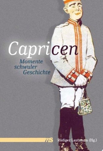 Capricen Momente schwuler Geschichte