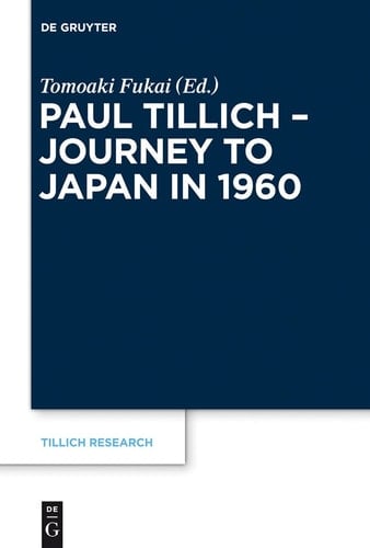 Paul Tillich Journey to Japan in 1960