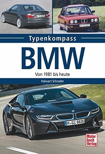 Typenkompass BMW Personenwagen seit 1981