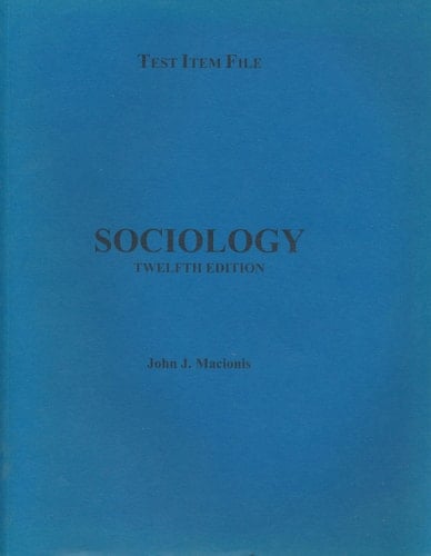 Sociology: Test Item File Sociology