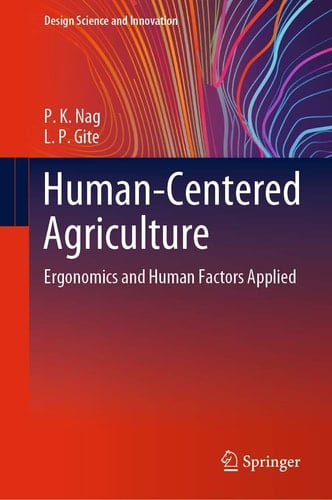 Human-Centered Agriculture Ergonomics and Human Factors Applied