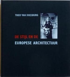De Stijl en de Europese architectuur: De architectuuropstellen in Het Bouwbedrijf 1924-1931 (Dutch Edition)