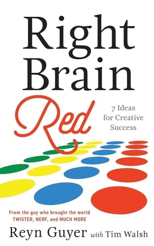 Right Brain Red 7 Ideas for Creative Success