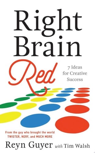 Right Brain Red 7 Ideas for Creative Success
