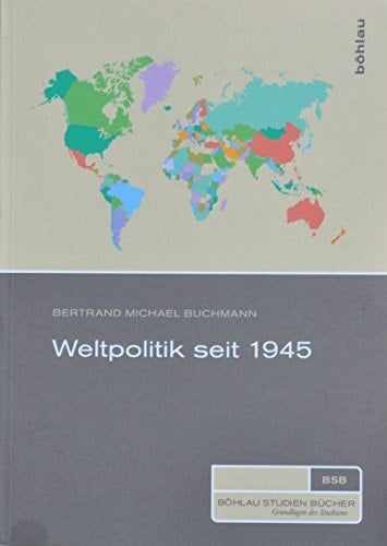 Weltpolitik seit 1945