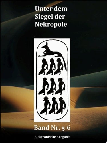 Unter dem Siegel der Nekropole Band 5 bis 6