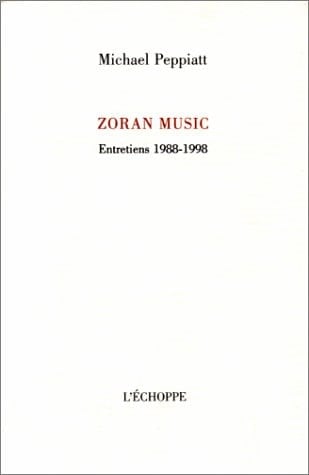 Zoran Music entretiens 1988-1998