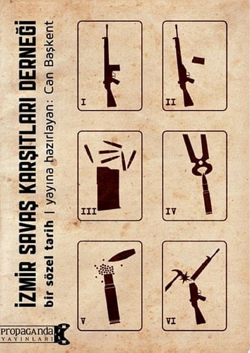 İzmir Savaş Karşıtları Derneği Bir Sözel Tarih