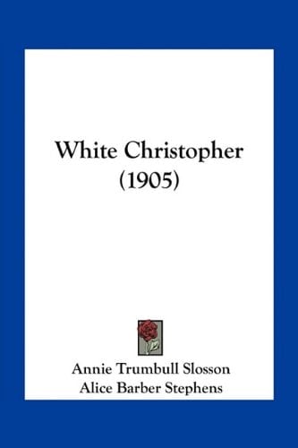 White Christopher (1905)