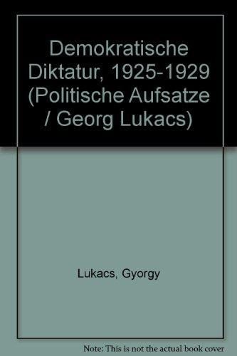 Demokratische Diktatur, 1925-1929