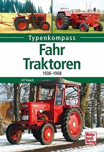 Typenkompass Fahr Traktoren 1938-1968