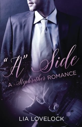 "a" Side Billionaire Music Executive Bad Boy Rockstar Forbidden Romance Love Triangle