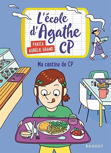 Ma Cantine de Cp L'Ecole D'Agathe Cp