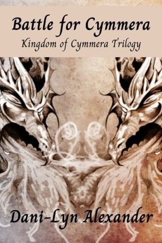 Battle for Cymmera: Kingdom of Cymmera Trilogy