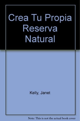 Crea tu propia reserva natural