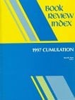 Book Review Index 1997 Cumulation