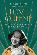 Love, Queenie Merle Oberon, Hollywood's First South Asian Star