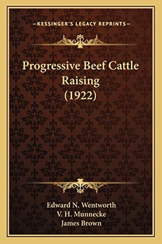 Progressive Beef Cattle Raising (1922)