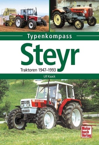 Steyr Traktoren von 1947 bis 1993