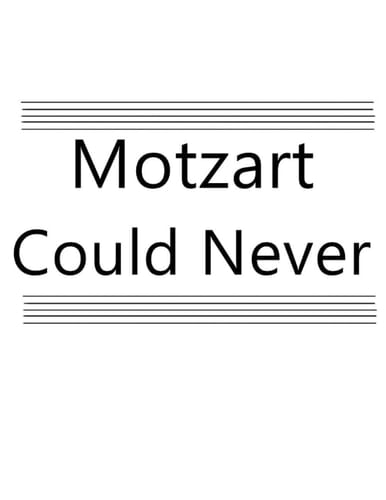 Motzart Could Never Staff/Manuscript Paper: Staff paper, music paper, music notebook, write your own sheet music, blank staff paper, Manuscript paper 100 pages 8.5"x11" (White cover)