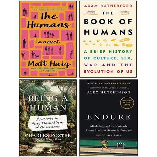 The Humans, Being a Human [Hardcover], The Book of Humans, Endure 4 Books Collection Set